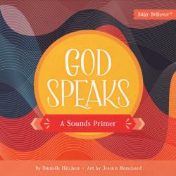  God Speaks: A Sounds Primer 