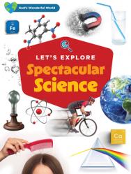  Let\'s Explore Spectacular Science 