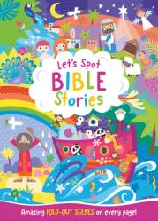  Let\'s Spot Bible Stories: An Interactive Seek and Find Bible Story Activity Book for Children Up to Age 6 