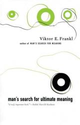  Man\'s Search for Ultimate Meaning 