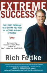  Extreme Success: The 7-Part Program That Shows You How to Succeed Without Struggle 
