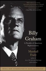  Billy Graham: A Parable of American Righteousness 