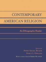  Contemporary American Religion: An Ethnographic Reader 