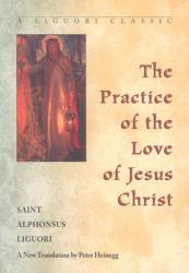  Practice of the Love of Jesus Christ 