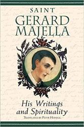  Saint Gerard Majella: His Writings and Spirituality 