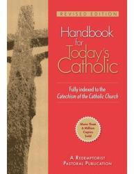  Handbook for Today\'s Catholic: Revised Edition 