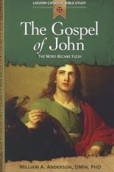  The Gospel of John: The Word Became Flesh 