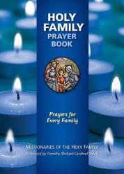  Holy Family Prayer Book: Prayers for Every Family 