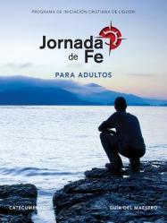  Jornada de Fe Para Adultos, Catecumenado, Gu 