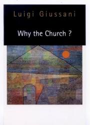  Why the Church? 