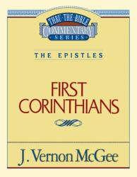  Thru the Bible Vol. 44: The Epistles (1 Corinthians) 