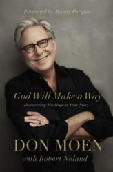  God Will Make a Way: Discovering His Hope in Your Story 