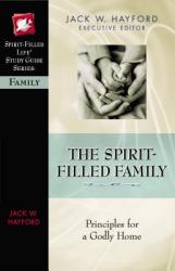  The Spirit-Filled Family 