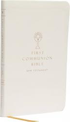  Nabre, New American Bible, Revised Edition, Catholic Bible, First Communion Bible: New Testament, Leathersoft, White: Holy Bible 