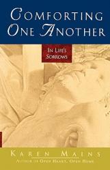  Comforting One Another: In Life\'s Sorrows 