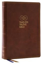  Timeless Truths Bible: One Faith. Handed Down. for All the Saints. (Net, Brown Leathersoft, Comfort Print) 