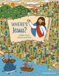  Where\'s Jesus?: A Bible Story Search and Find 