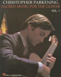  Sacred Music for the Guitar, Volume 1 
