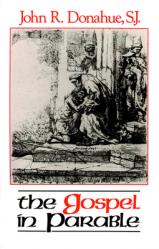  The Gospel in Parable: Metaphor, Narrative, and Theology in the Synoptic Gospels 