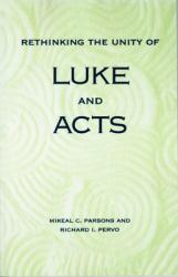  Rethinking the Unity of Luke and Acts 
