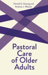  Pastoral Care of Older Adults 