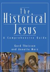  Historical Jesus: A Comprehensive Guide 