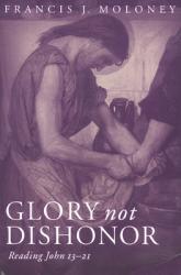  Glory Not Dishonor 