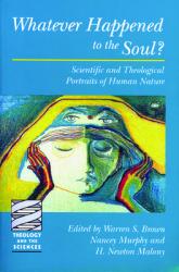  Whatever Happened to the Soul? 