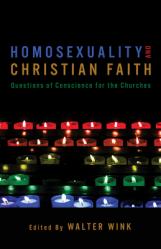  Homosexuality and Christian Faith: Questions of Conscience for the Churches 