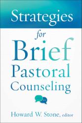  Strategies for Brief Pastoral Counseling 