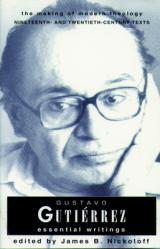  Gustavo Gutierrez: Essential Writings 