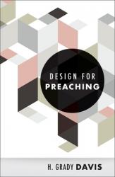  Design for Preaching 