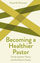  Becoming a Healthier Pastor 