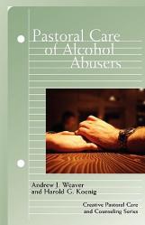  Pastoral Care of Alcohol Abusers 