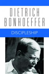  Discipleship: Dietrich Bonhoeffer Works, Volume 4 