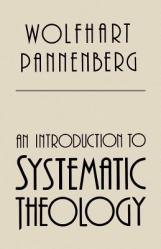  An Introduction to Systematic Theology 