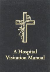  A Hospital Visitation Manual 