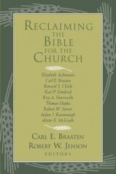  Reclaiming the Bible for the Church 