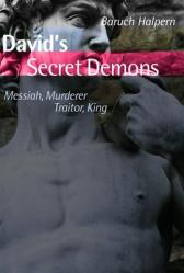  David\'s Secret Demons: Messiah, Murderer, Traitor, King 