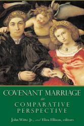  Covenant Marriage in Comparative Perspective 