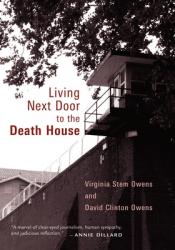  Living Next Door to the Death House 