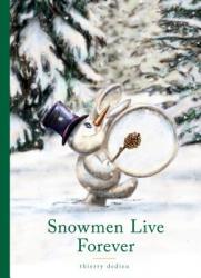  Snowmen Live Forever 