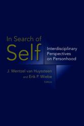  In Search of Self: Interdisciplinary Perspectives on Personhood 