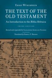  The Text of the Old Testament: An Introduction to the Biblia Hebraica 