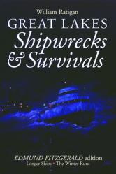  Great Lakes Shipwrecks & Survivals 