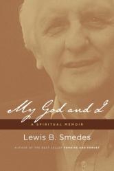  My God and I: A Spiritual Memoir 