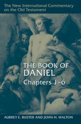  The Book of Daniel, Chapters 1-6 
