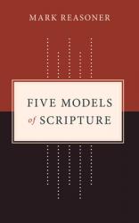  Five Models of Scripture 