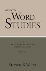  Word Studies in the Greek New Testament, volume 2 