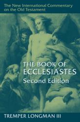  The Book of Ecclesiastes, 2nd Ed. 